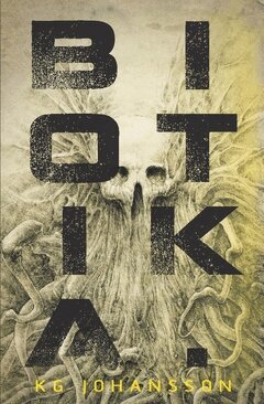 KG Johansson - Biotika, Häftad