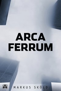 e-Bok Arca Ferrum <br />                        E bok