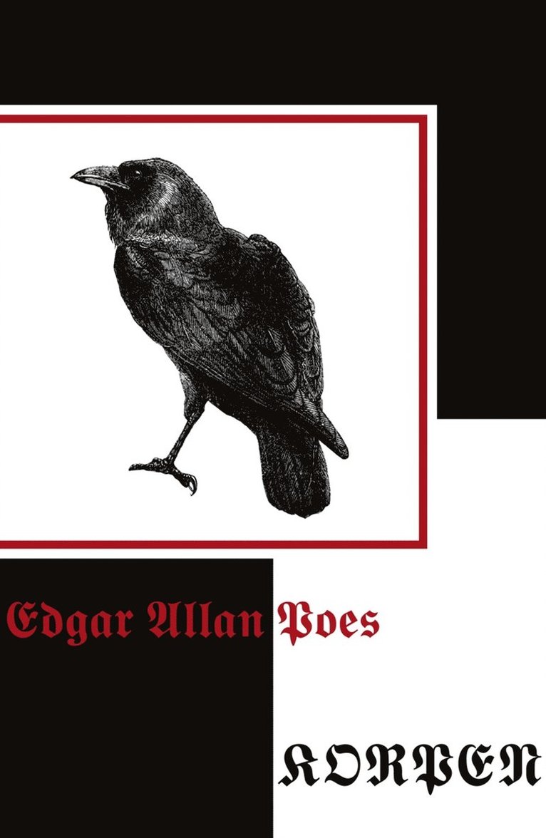 Edgar Allan Poe - Korpen, E-bok
