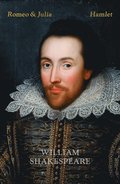 Romeo och Julia; Hamlet