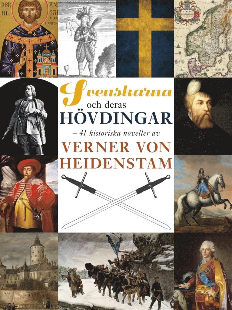 Verner von Heidenstam - Svenskarna och deras hövdingar, E-bok