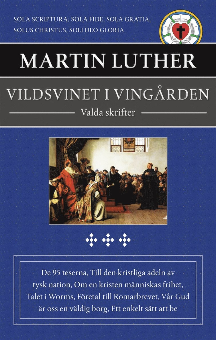 Martin Luther - Vildsvinet i vingården : valda skrifter, E-bok