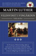 Vildsvinet i vingrden : valda skrifter