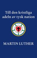 Till den kristliga adeln av tysk nation