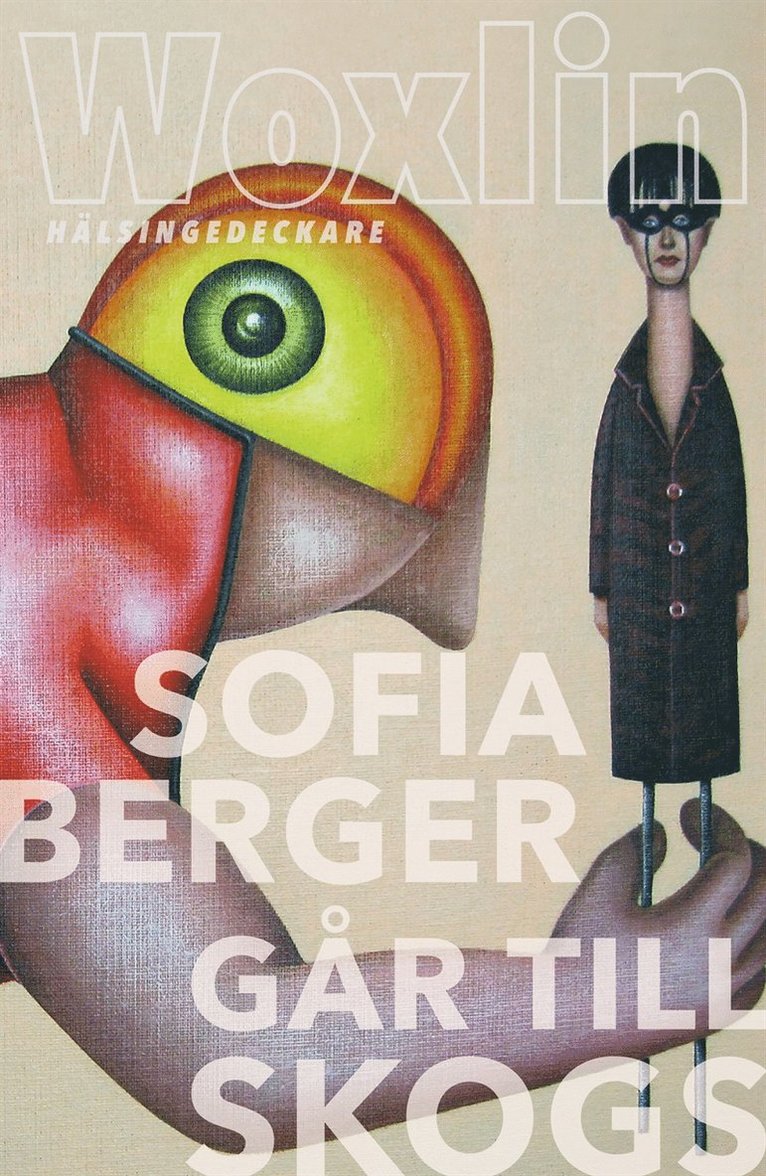 Leif Woxlin - Sofia Berger går till skogs, E-bok