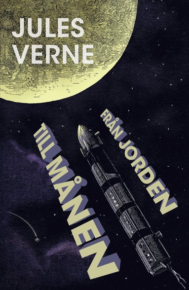 Jules Verne Från jorden till månen