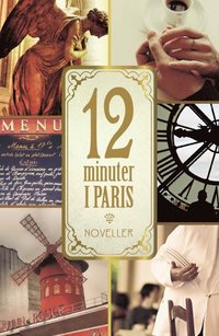 e-Bok 12 minuter i Paris  Noveller