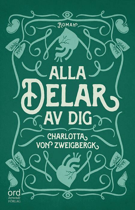Charlotta von Zweigbergk - Alla delar av dig, E-bok