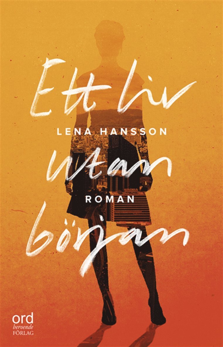 Lena Hansson - Ett liv utan början, E-bok