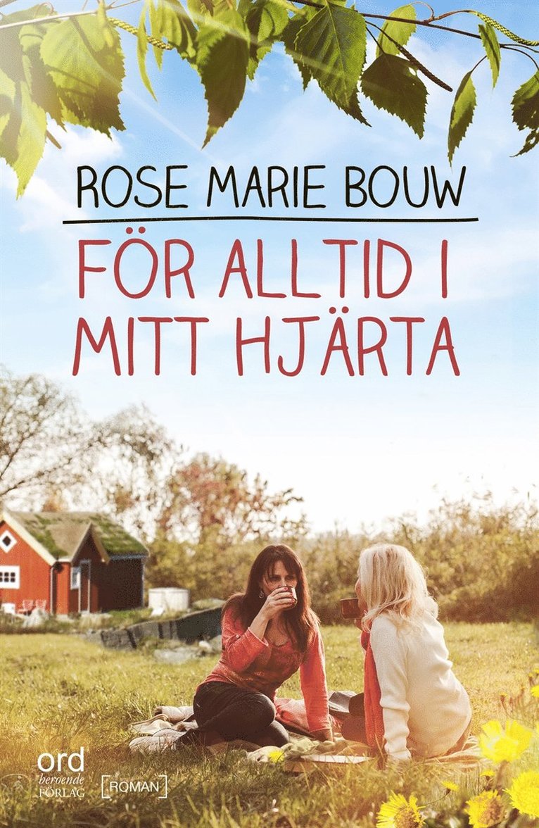 Rose Marie Bouw - För alltid i mitt hjärta, E-bok