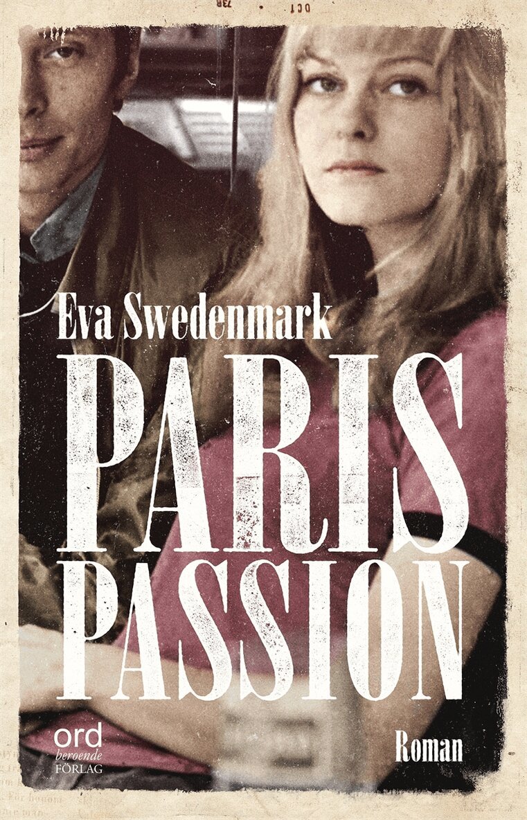Eva Swedenmark - Paris Passion, E-bok