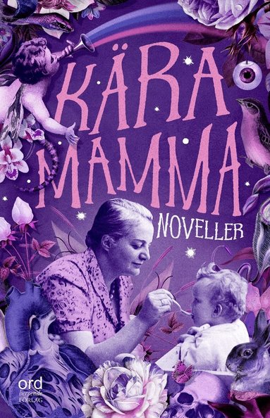 Michael Ceken, Amelia Adamo, Vanessa Leontina Allerth, Birgitta Andersson, Lena Angviken, Linda Bengtzing, Åsa Bonelli, Lotta Damstedt, Anna Ehn, Charlotte Ekbom, Cecilia Hultberg, Annika Jankell, Pebbles Karlsson Ambrose, Mia Kim, Tjana Kinberg, Malena Kirs, Charlotte Kronlund, Karolina Larsson, Inger Lernevall, Mirjiam Lindahl, Anna Marongiu, Jane Morén, Susanne Schemper, Titti Sjöblom, Eva Swedenmark, Maria Wells, Therese Werner, Peter Westerberg, Katarina Wiik, Charlotta von Zweigbergk - Kära mamma : noveller, E-bok