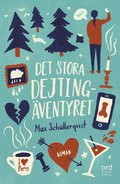 Det stora dejtingventyret