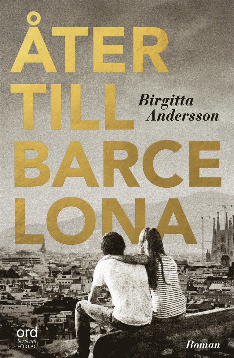 Birgitta Andersson - Åter till Barcelona, E-bok