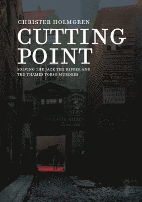 Christer Holmgren - Cutting Point: Solving the Jack the Ripper and the Thames Torso Murders, Övrigt
