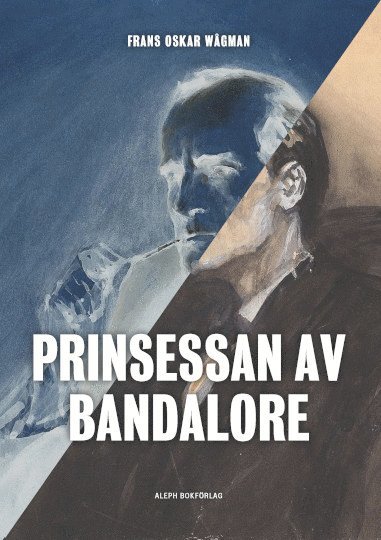 Frans Oskar Wågman, Sture Stig Prinsessan av Bandalore