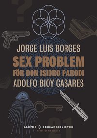 Sex problem f�r don Isidro Parodi