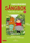Kungaskogen s�ngbok Visst ska vi sjunga 2