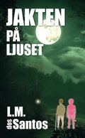 Jakten p� ljuset