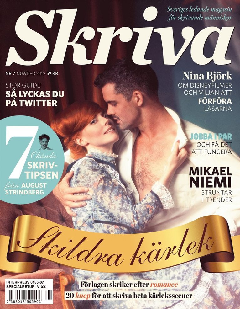 Skriva 7(2012) Skildra kärlek, Övrigt