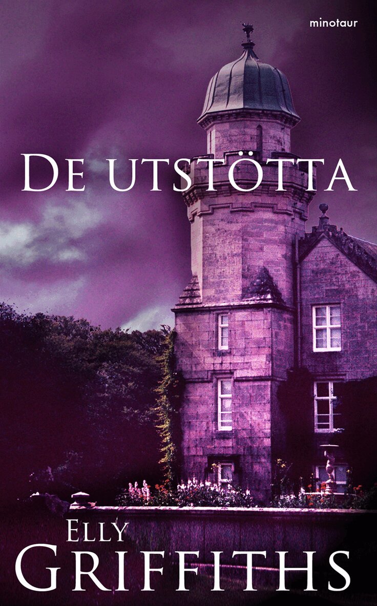 Elly Griffiths - De utstötta, Inbunden