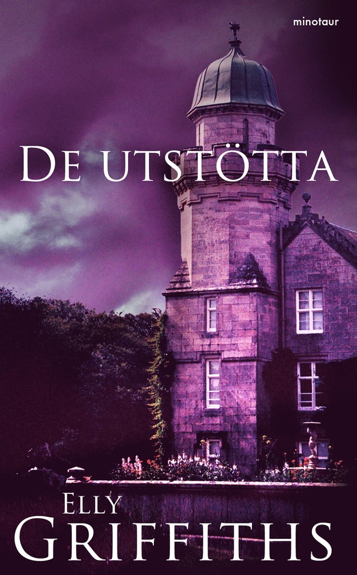 Elly Griffiths - De utstötta, E-bok