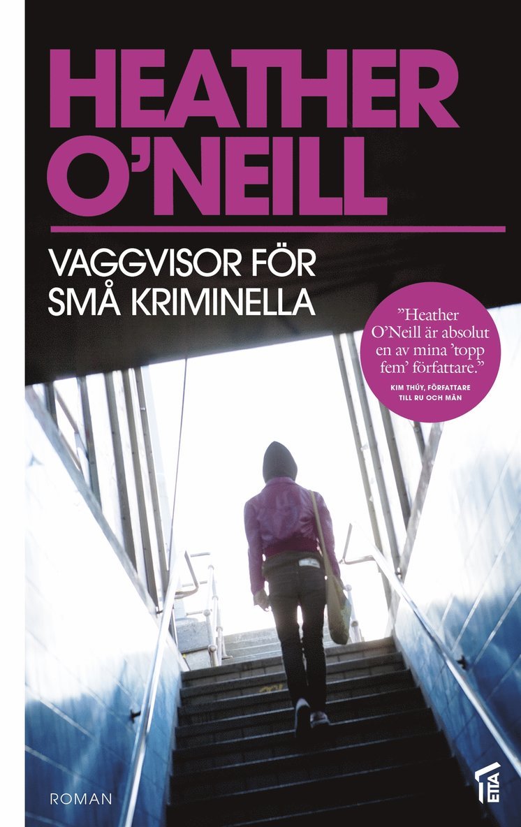 Heather O'Neill - Vaggvisor för små kriminella, E-bok