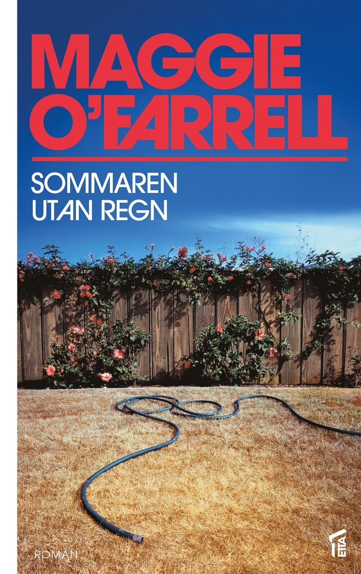 Maggie O'Farrell - Sommaren utan regn, E-bok