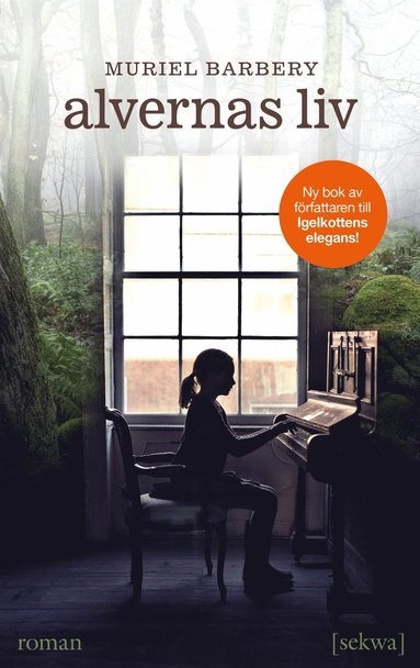 Muriel Barbery - Alvernas liv, E-bok