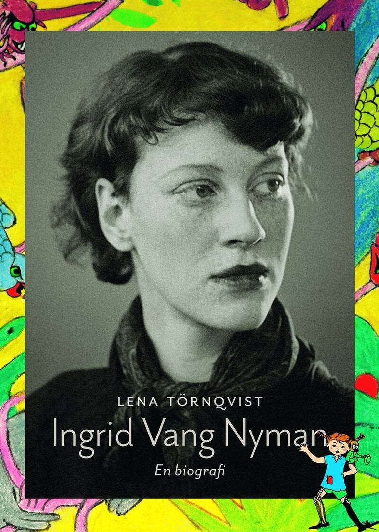 Lena Törnqvist - Ingrid Vang Nyman : en biografi, Inbunden