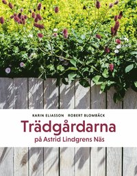 Tr�dg�rdarna p� Astrid Lindgrens N�s