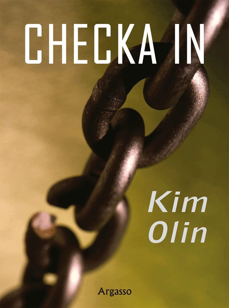 Kim Olin - Checka in, E-bok