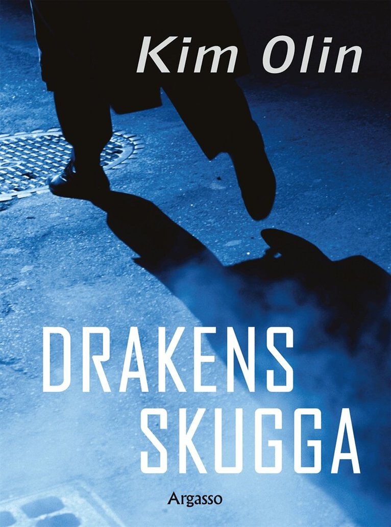 Kim Olin - Drakens skugga, E-bok