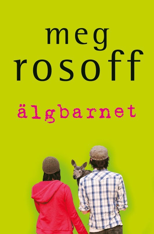 Meg Rosoff - Älgbarnet, Häftad