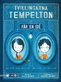 Tvillingarna Tempelton får en idé