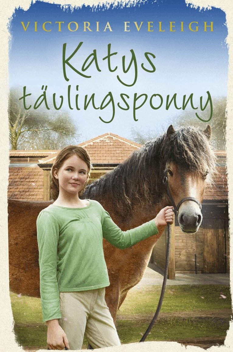 Victoria Eveleigh - Katys tävlingsponny, Inbunden
