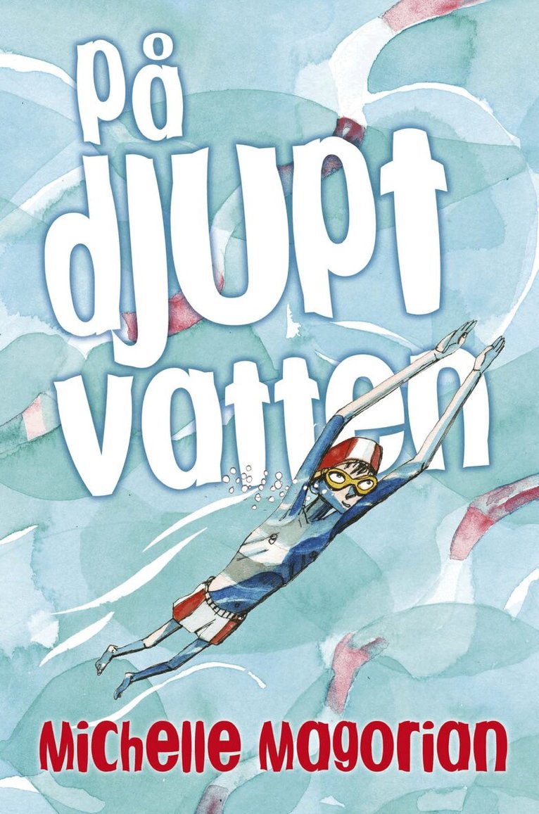 Michelle Magorian - På djupt vatten, Inbunden