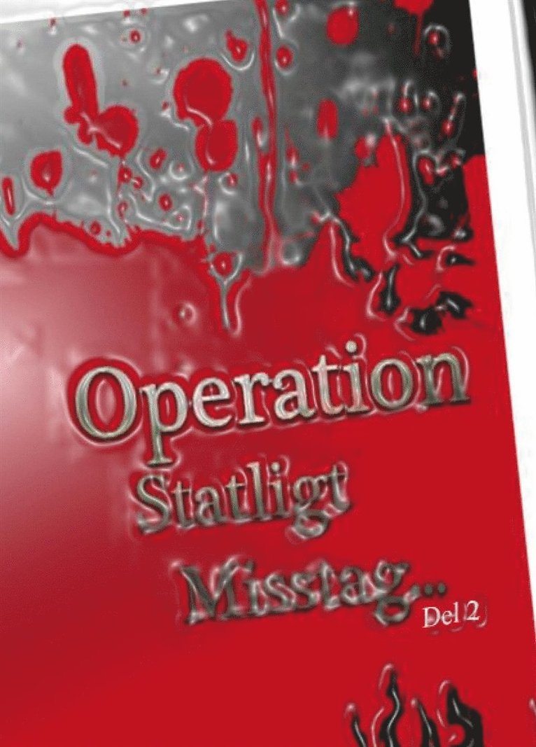 Jesper Persson - Operation Statligt Misstag, Del 2, E-bok