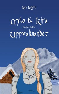 e-Bok Milo   Kira  uppvaknandet