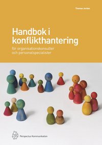 e-Bok Handbok i konflikthantering för organisationskonsulter och personalspecialister