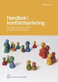 Handbok i konflikthantering fr organisationskonsulter och personalspecialister