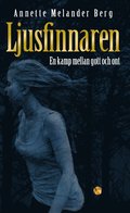 Ljusfinnaren : en kamp mellan gott och ont