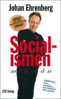 Socialismen, min v�n