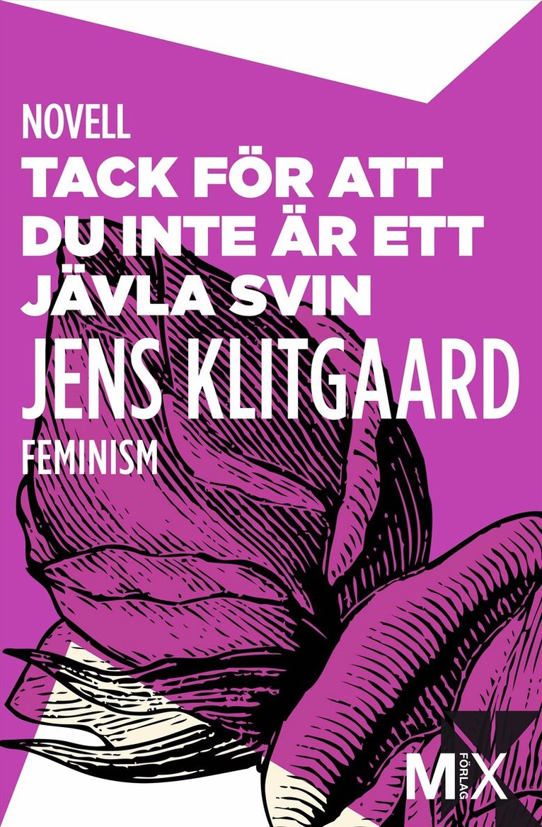 Jens Klitgaard Nelsson - Tack för att du inte är ett jävla svin, E-bok