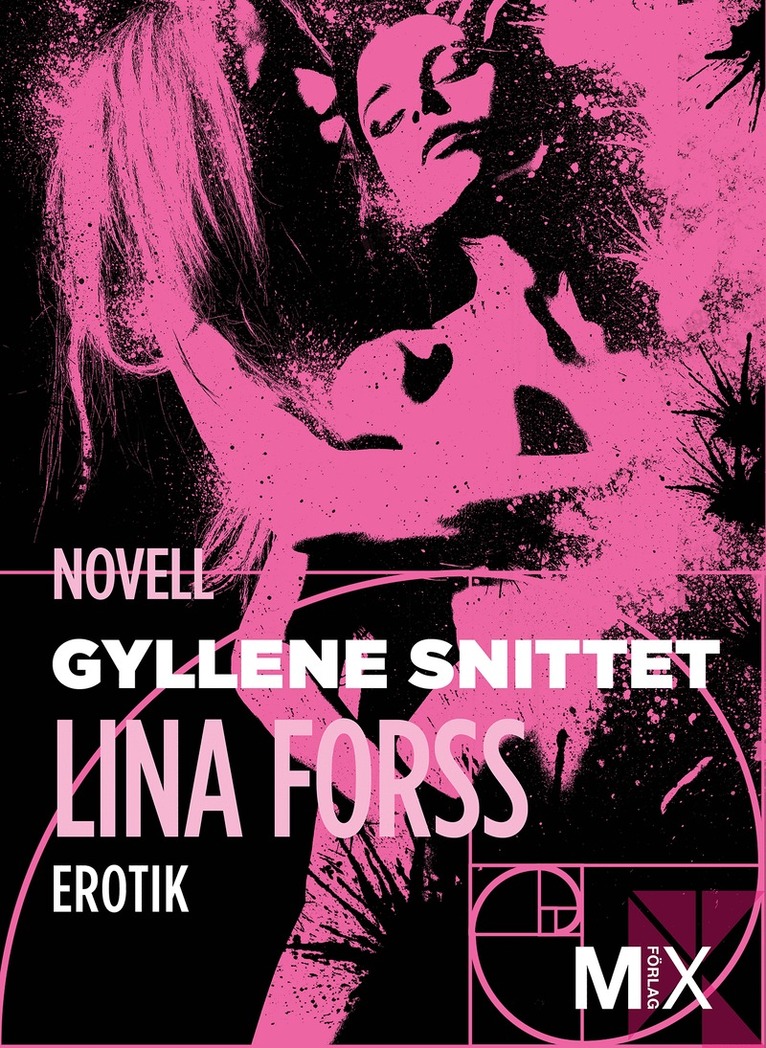 Lina Forss - Gyllene snittet, E-bok