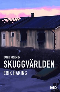 e-Bok Efter stormen. Skuggvärlden <br />                        E bok