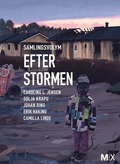 Efter stormen : utkad samlingsvolym