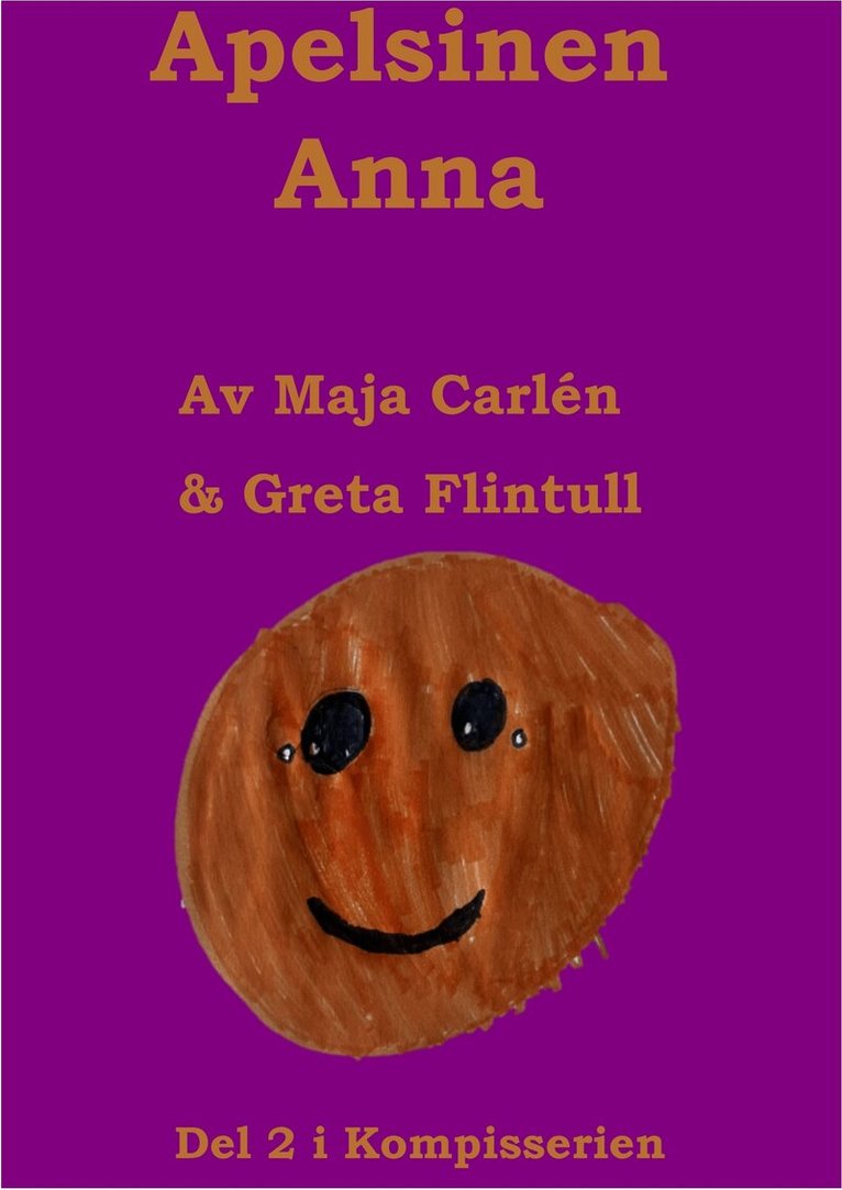 Maja Carlén, Greta Flintull - Apelsinen Anna, E-bok