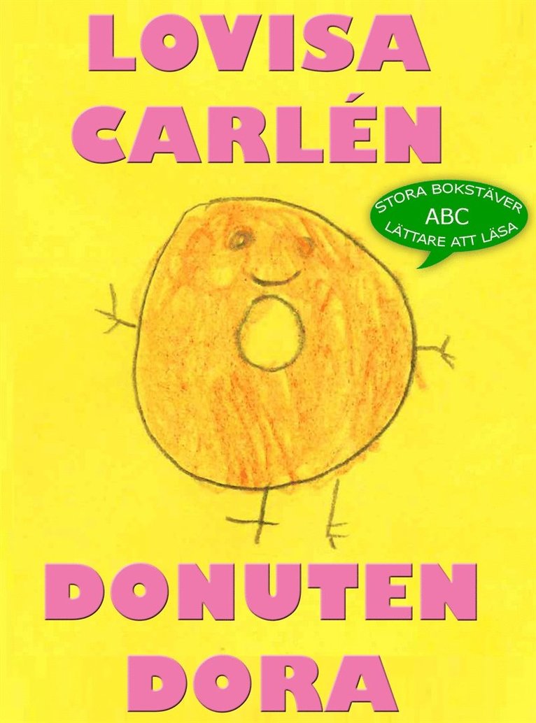 Lovisa Carlén - DONUTEN DORA - VERSALER, E-bok
