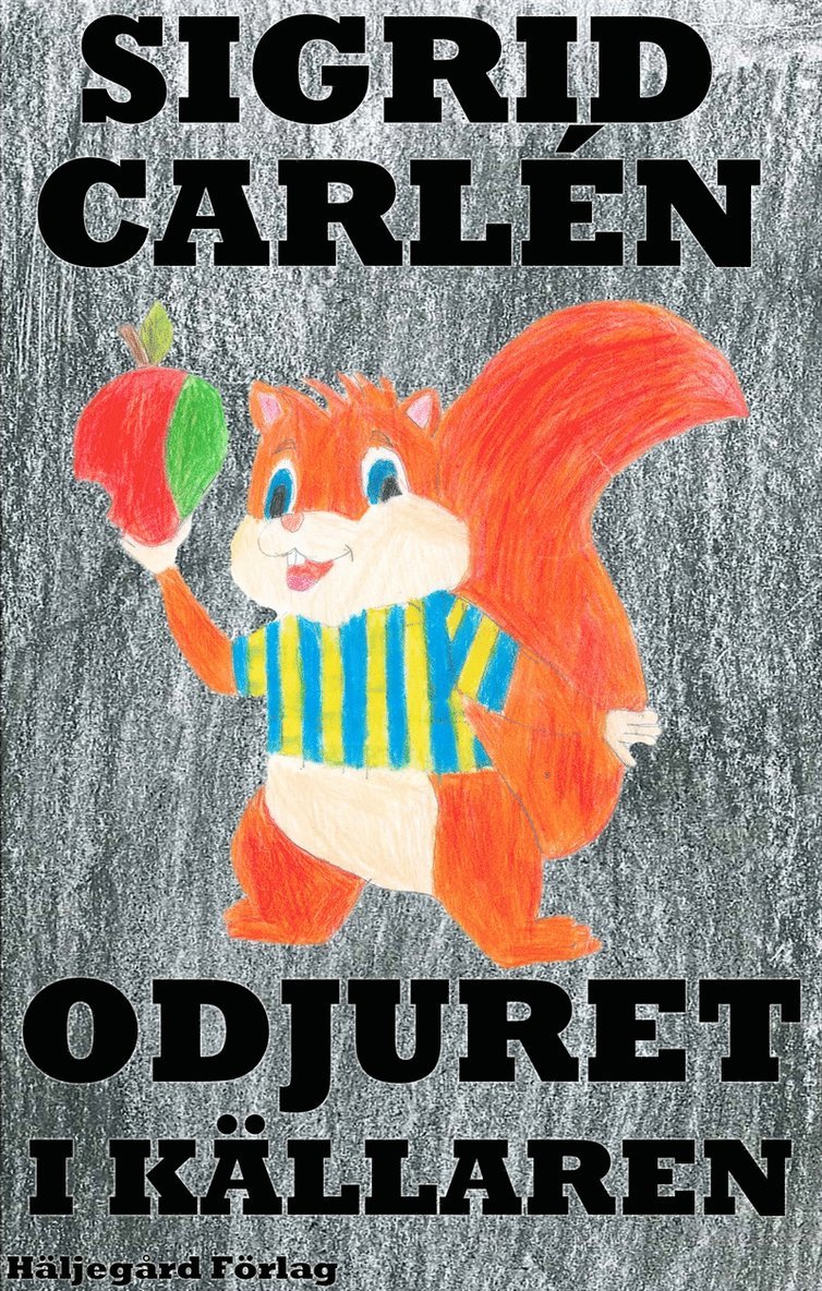 Sigrid Carlén - Odjuret i källaren, E-bok